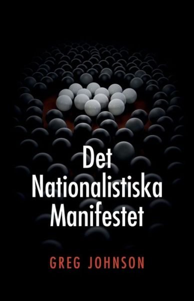 Cover for Greg Johnson · Det nationalistiska manifestet (Paperback Bog) (2019)