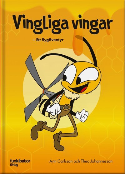 Cover for Theo Johannesson · Vingliga vingar : ett flygäventyr (Indbundet Bog) (2019)