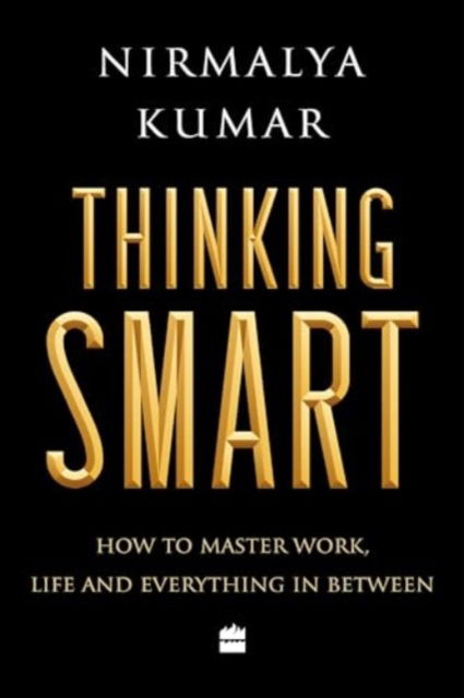 Cover for Nirmalya Kumar · Thinking Smart (Paperback Book) (2024)