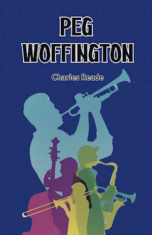 Cover for Charles Reade · Peg Woffington (Edition2024) (Paperback Book) (2024)