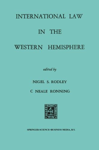 Nigel S. Rodley · International Law in the Western Hemisphere (Paperback Book) (1974)