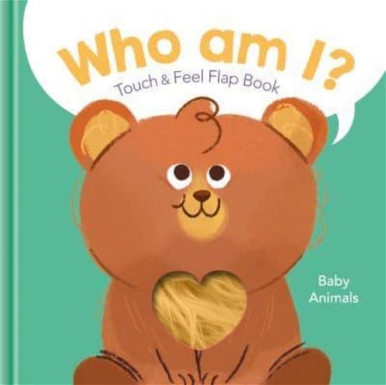 Cover for Antonella Fant · Baby Animals - Who Am I? (Hardcover Book) (2022)