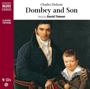 DICKENS: Dombey and Son - David Timson - Musik - Naxos Audiobooks - 9789626349908 - 10. August 2009