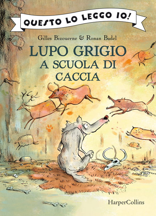 Lupo Grigio A Scuola Di Caccia. Ediz. A Colori - Gilles Bizouerne - Książki -  - 9791259852908 - 