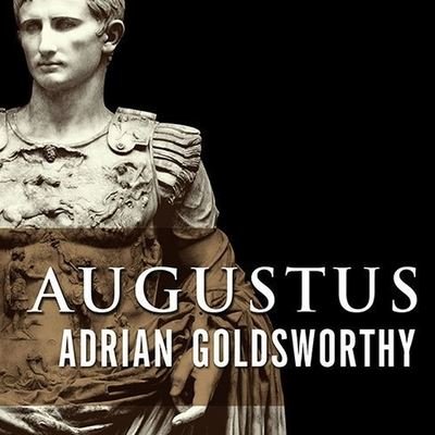 Cover for Adrian Goldsworthy · Augustus (CD) (2014)