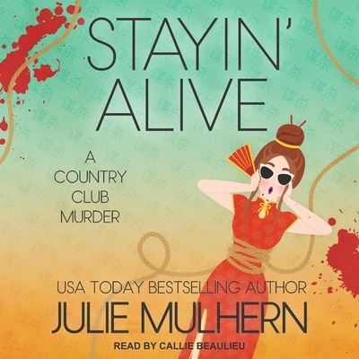 Cover for Julie Mulhern · Stayin' Alive (CD) (2020)