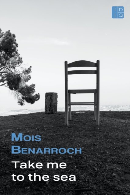 Cover for Mois Benarroch · Take Me to the Sea (Paperback Book) (2022)