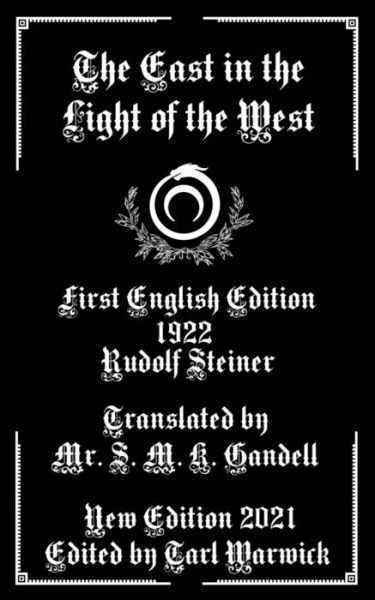 Cover for Rudolf Steiner · The East in the Light of the West (Pocketbok) (2021)