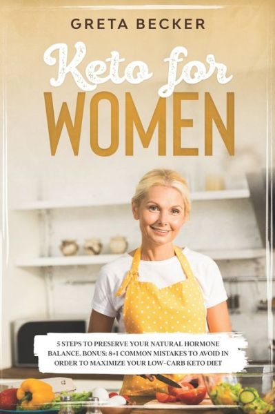 Cover for Greta Becker · Keto for women (Paperback Book) (2020)