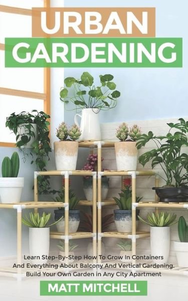 Cover for Matt Mitchell · Urban Gardening (Paperback Book) (2020)
