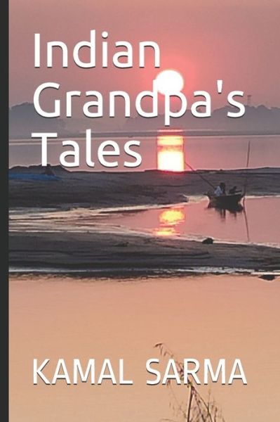 Cover for Ram Charan Sarma · Indian Grandpa's Tales (Paperback Book) (2020)