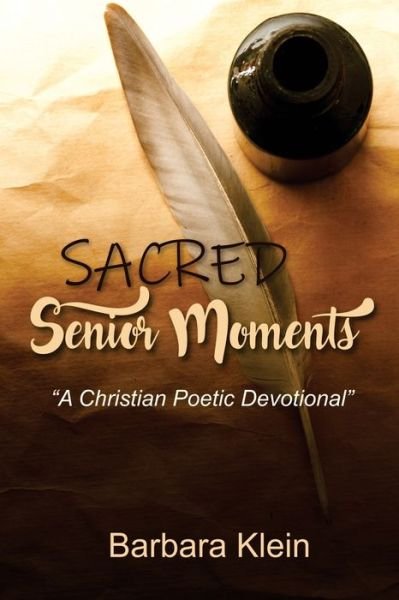 Cover for Barbara Klein · Sacred Senior Moments (Pocketbok) (2020)