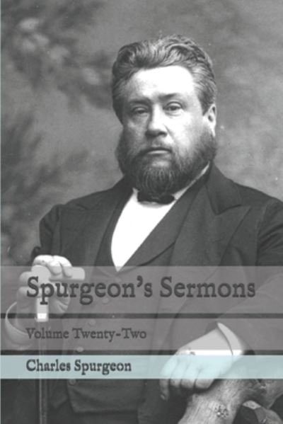 Spurgeon's Sermons - Charles Spurgeon - Bøker - Independently Published - 9798658867908 - 29. juni 2020