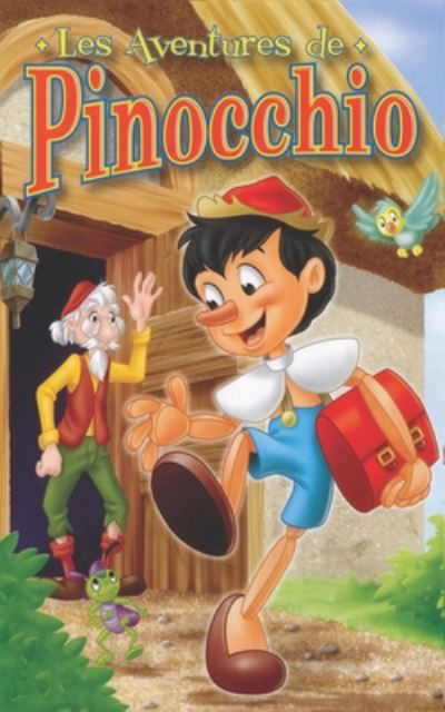 Cover for Carlo Collodi · Les aventures de Pinocchio (Taschenbuch) (2020)