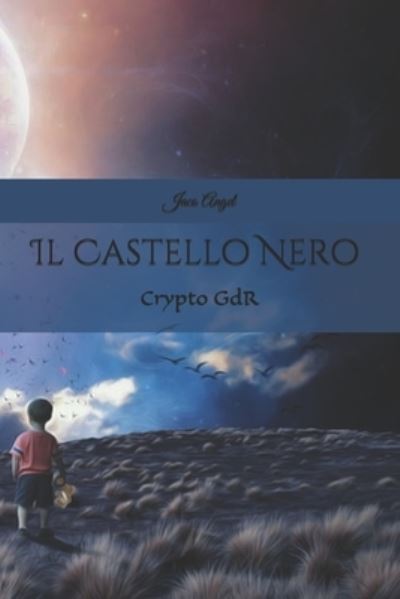 Cover for Jaco Angel · Il Castello Nero (Paperback Book) (2021)