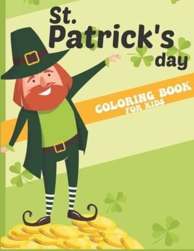 Cover for OEb Art · St. Patricks Day Coloring Book for Kids (Paperback Bog) (2021)