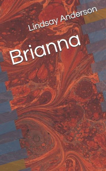Cover for Lindsay Anderson · Brianna (Paperback Book) (2021)