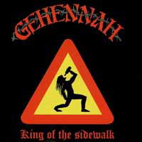 Cover for Gehennah · King of the Sidewalk (LP) (2015)