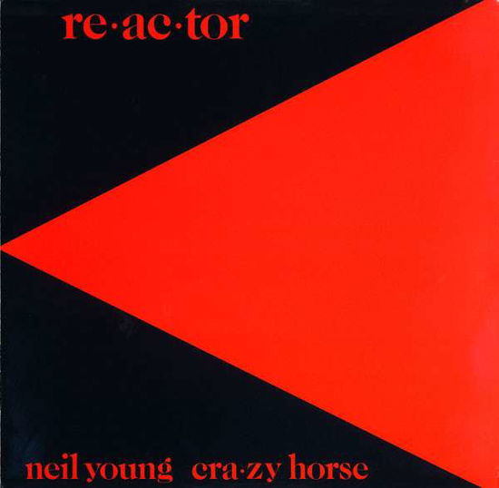 Cover for Neil Young · Re-ac-tor (LP) (2018)