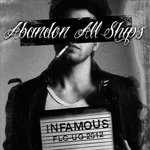 Cover for Abandon All Ships · Infamous (CD) (2012)