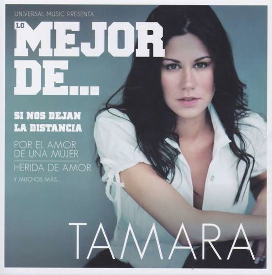 Cover for Tamara · Lo Mejor De (CD) (2016)