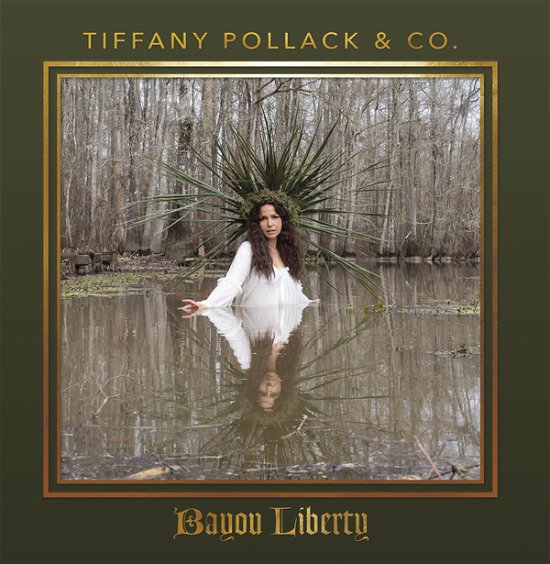 Cover for Tiffany Pollack &amp; Co. · Bayou Liberty (CD) (2021)