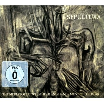 Cover for Sepultura · The Mediator between Head and Hands must be the Heart (CD/DVD) (2013)