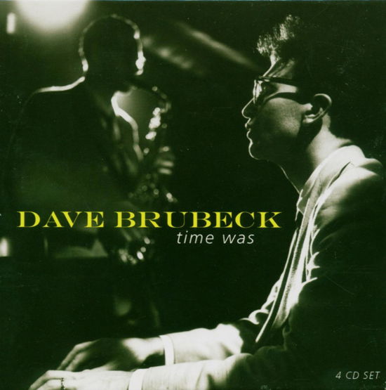 Time Was - Dave Brubeck - Musiikki - PROPER BOX - 0805520020909 - maanantai 11. heinäkuuta 2005