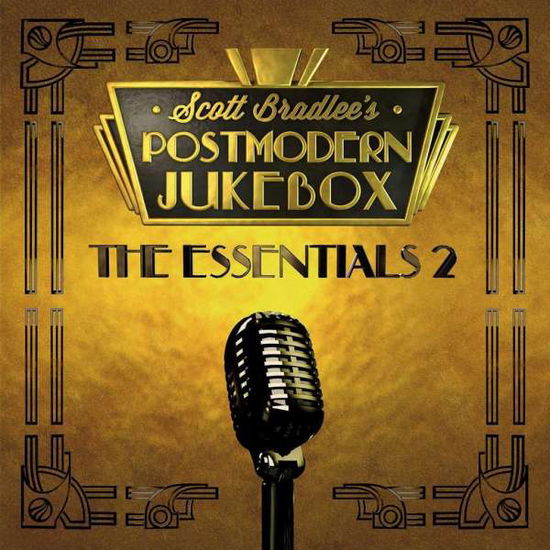 Scott -Postmodern Jukebox- Bradlee · Essentials 2 (CD) (2018)