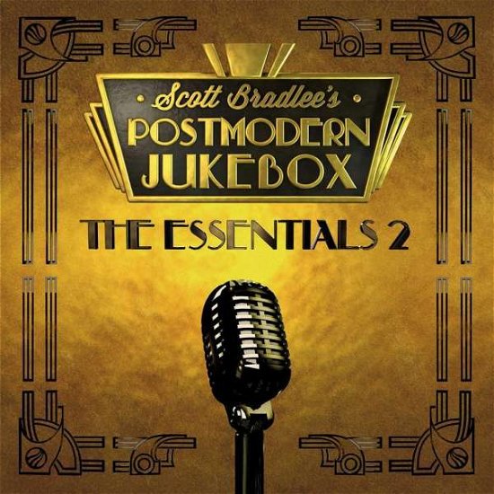 Cover for Scott Bradlee / Postmodern · The Essentials II (CD) (2018)