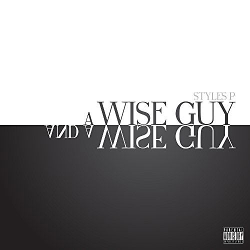 Wise Guy & A Wise Guy - Styles P - Musique - PHANTOM - 0889326220909 - 30 octobre 2015