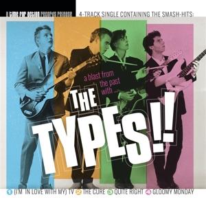 Cover for Types · A Blast Form The Past With... (7&quot;) (2022)