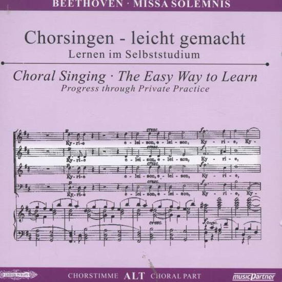 Chorsingen leicht gemacht:BeethovenMissa Solemnis (Alt) - Ludwig van Beethoven (1770-1827) - Musik -  - 4013788003909 - 