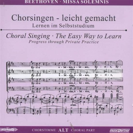 Cover for Ludwig van Beethoven (1770-1827) · Chorsingen leicht gemacht:BeethovenMissa Solemnis (Alt) (CD)