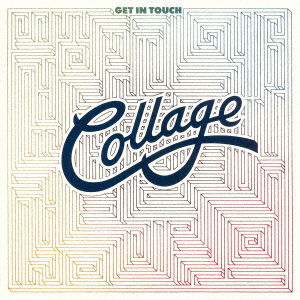 Cover for Collage · Get In Touch (CD) [Japan Import edition] (2021)