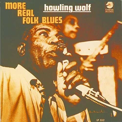 Cover for Howlin' Wolf · More Real Folk Blues (CD) [Limited edition] (2014)