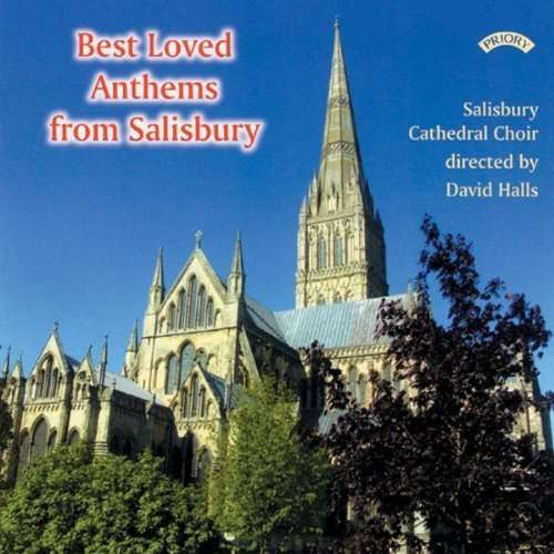 Cover for Choir of Salisbury Cathedral / Halls / Cook · Best Loved Anthems From Salisbury (CD) (2018)