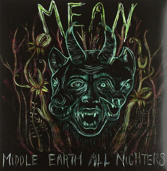 Cover for Mean · Middle Earth All Nighters (LP) (2013)