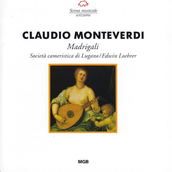 Monteverdi: Madrigali - Societa Cameristica - Music - Musiques Suisses - 7624600489909 - 2016