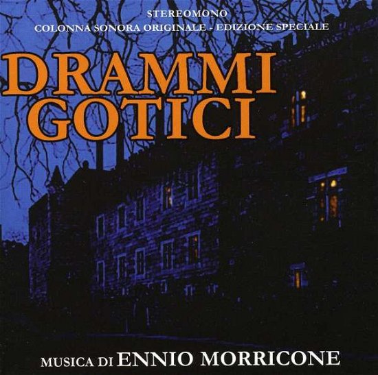 Drammi Gotici - Ennio Morricone - Musique - DODICILUNE - 8018163070909 - 31 janvier 2020