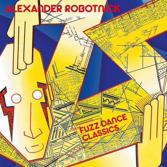 Fuzz Dance Classics - Alexander Robotnick - Musiikki - SPITTLE - 8056099005909 - perjantai 14. lokakuuta 2022