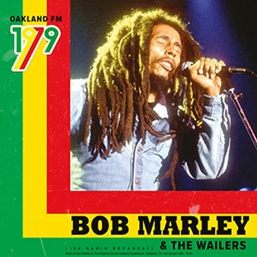 Cover for Bob Marley &amp; the Wailers · Oakland Fm 1979 (LP) (2022)
