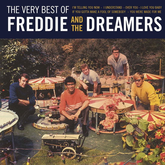 Very Best Of - Freddie and the Dreamers - Música - MUSIC ON CD - 8718627230909 - 19 de junho de 2020