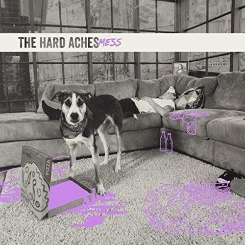 Cover for Hard Aches · Mess (CD) (2018)