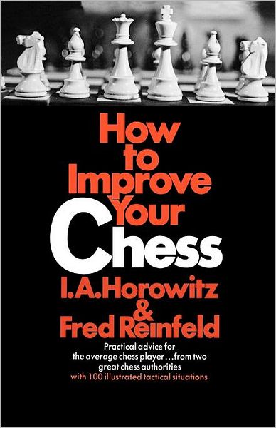 Cover for Horowitz · How to Improve Your Chess (Primary) (Paperback Book) (1972)