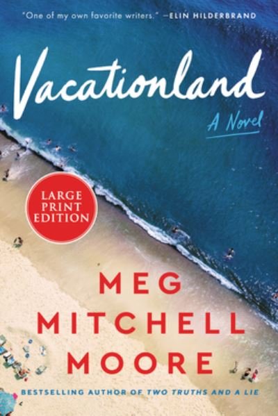 Cover for Meg Mitchell Moore · Vacationland (Taschenbuch) (2022)
