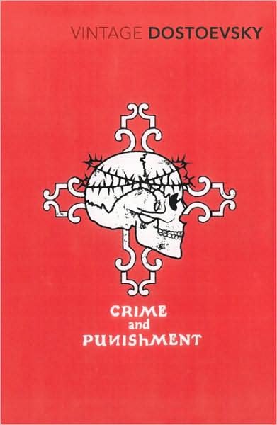 Cover for Fyodor Dostoevsky · Crime and Punishment: Translated by Richard Pevear &amp; Larissa Volokhonsky (Pocketbok) (1993)