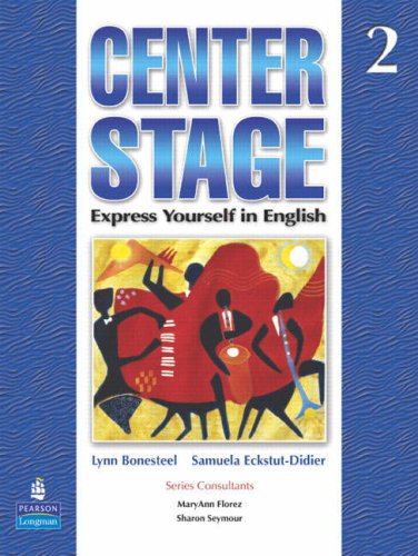 Cover for Lynn Bonesteel · Center Stage 2 Student Book (Paperback Book) (2006)