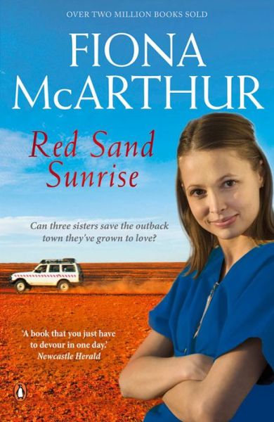 Cover for Fiona McArthur · Red Sand Sunrise (Book) (2016)