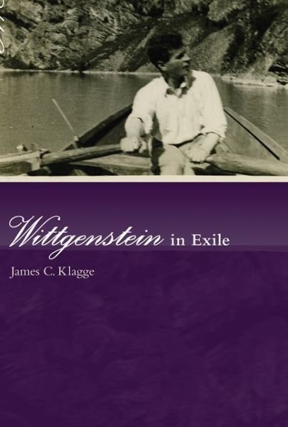 Cover for Klagge, James C. (Professor, Virginia Polytechnic and State University) · Wittgenstein in Exile - The MIT Press (Taschenbuch) (2014)
